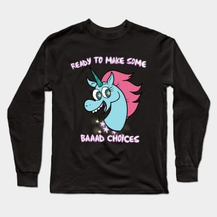 Baaad Choices Long Sleeve T-Shirt